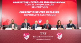 Profesyonel Futbolcu Sözleşmelerinde Güncel Uyuşmazlıklar Sempozyumu düzenlendi